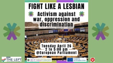 FIGHT LIKE A LESBIAN: Activist against war, oppression and discriminations